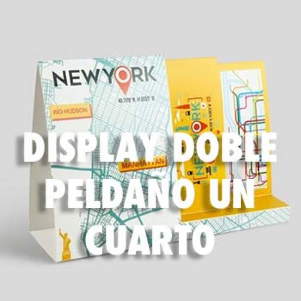 DISPLAY DOBLE PELDAÑO UN CUARTO_
