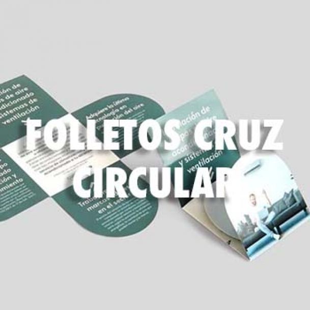 FOLLETOS EN CRUZ CIRCULAR