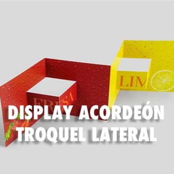 DISPLAY ACORDEÓN TROQUEL LATERAL