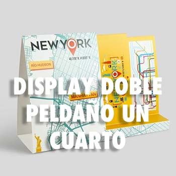 DISPLAY DOBLE PELDAÑO UN CUARTO