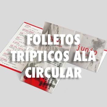 FOLLETOS TRIPTICOS ALA CIRCULAR