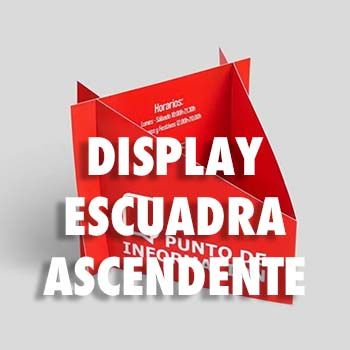 DISPLAY ESCUADRA ASCENDENTE